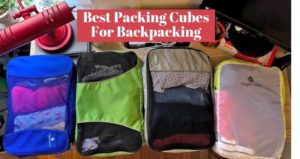 Best Packing Cubes For Backpacking