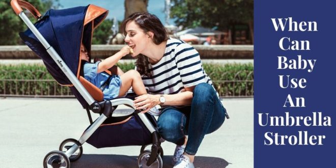 when can a baby use stroller